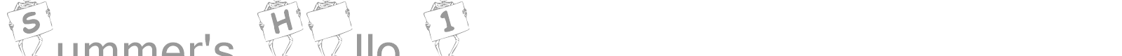 Summer's Hallo 1 font preview